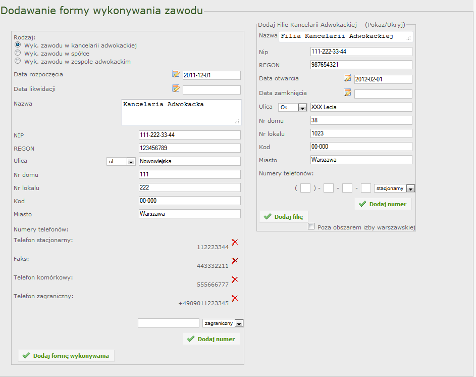 VII. Wykonywanie zawodu Zakładka wykonywanie zawodu umożliwia podgląd i edycję wykonywanych form zawodu.