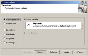 KASPERSKY AV CONTROL CENTER Codziennie Co tydzień Co miesiąc Zadanie będzie uruchamiane codziennie o zaplanowanej porze (patrz podrozdział 6.4.3.