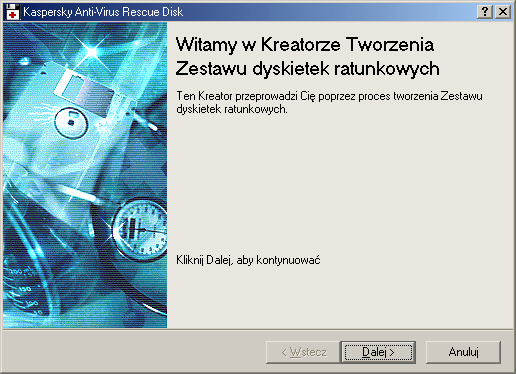 KASPERSKY AV RESCUE DISK Przeznaczenie dyskietek ratunkowych jest następujące: wyobraźmy sobie sytuację, w której atak wirusa uniemożliwił uruchomienie komputera.