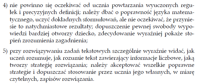 W nauczaniu matematyki ważne jest rozwijanie różnych aktywności umysłu. Ma temu służyć min. rozwiązywanie jednego zadania czy dowodzenie jednego twierdzenia wieloma sposobami.