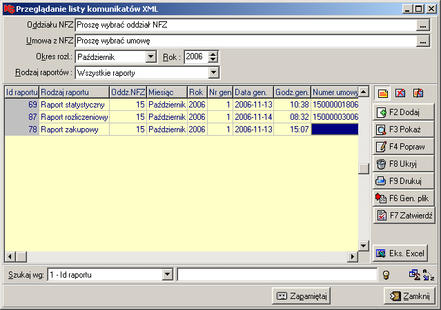 Archiwum raportów w module Refundacje W oknie Przeglądanie listy komunikatów XML raport wygenerowany można zapisać do pliku, a zapisany zatwierdzić. Służą do tego przyciski F6 Gen.