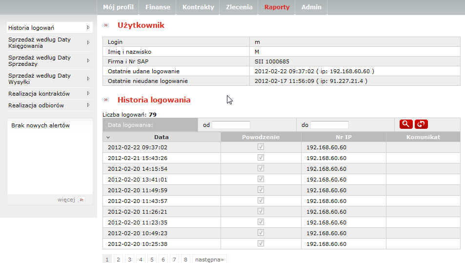 2.6 Raporty Poprzez moduł Raporty Klient ma dostęp do danych z systemów Orlen Asfalt dotyczących sprzedaży i realizacji kontraktów dotyczących danego klienta.