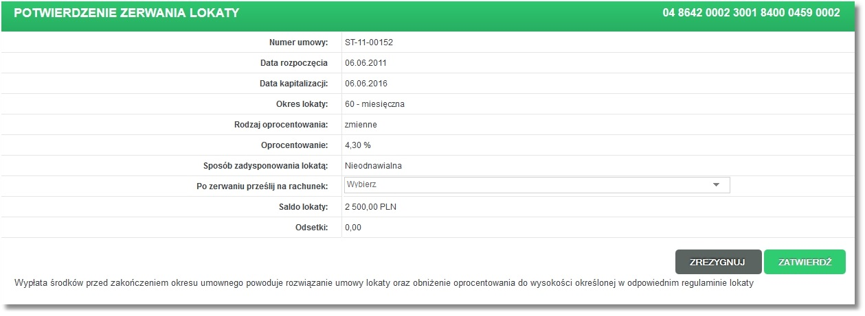 Rozdział 11 Lokaty 11.4. Zrywanie lokat Użytkownik ma możliwość zerwania lokaty aktywnej założonej przez kanał WWW, kanał mobilny oraz IVR poprzez wybór linku Zerwij.