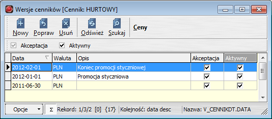 Rysunek 5.30: Okno przeglądania kartoteki wersji cennika sprzedaży Tabela 5.