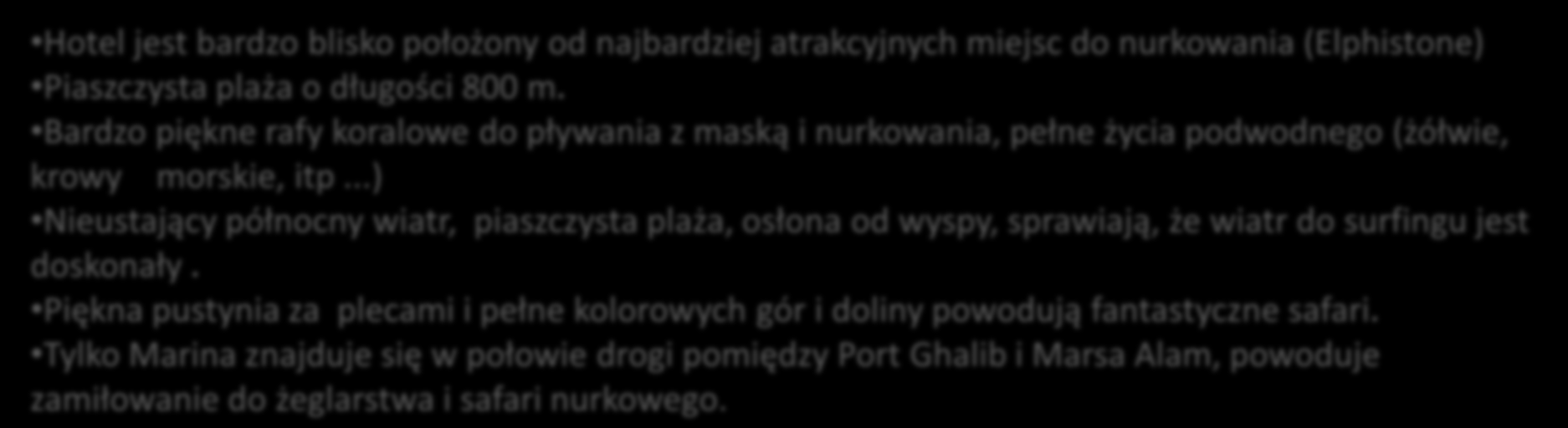 ..) Nieustający północny wiatr, piaszczysta plaża, osłona od wyspy, sprawiają, że wiatr do surfingu jest doskonały.