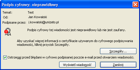 Rysunek 77: Ogólne informacje i szczegóły zabezpieczeń wiadomości Jeżeli otrzymamy wiadomość, dla której weryfikacja elektronicznego podpisu przebiegła negatywnie, program Outlook 2010 powiadomi o