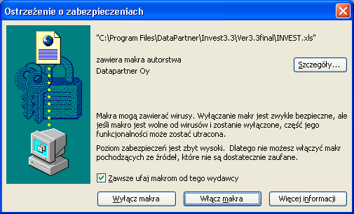 Włączanie makr: Program, który został nabyty z niewiadomego źródła, może zawierać szkodliwe wirusy.