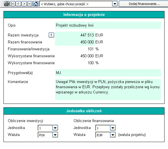 Arkusz projektu Opis Opisz plan finansowania projektu, cel tego finansowania oraz instytucję finansującą. Łączna wartość inwestycji Suma inwestycji (nakłady inwestycyjne) z pliku inwestycyjnego.