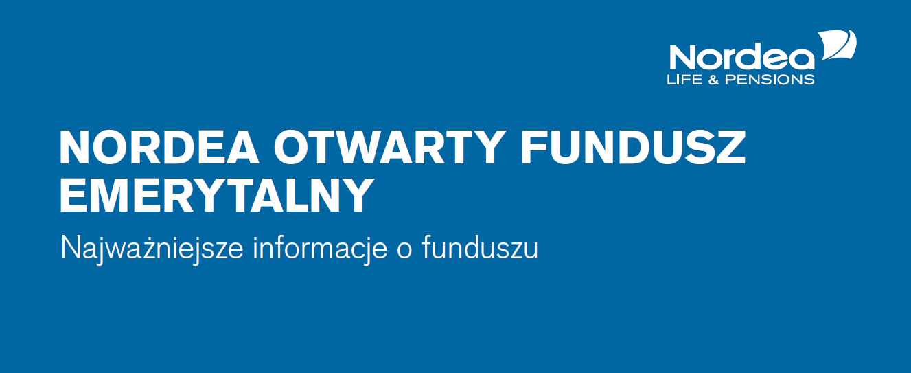 O nas Informacja sporządzona na dzień 27 lutego 2014 r. Nordea Otwartym Funduszem Emerytalnym ( Nordea OFE ) zarządza Nordea Powszechne Towarzystwo Emerytalne S.A.
