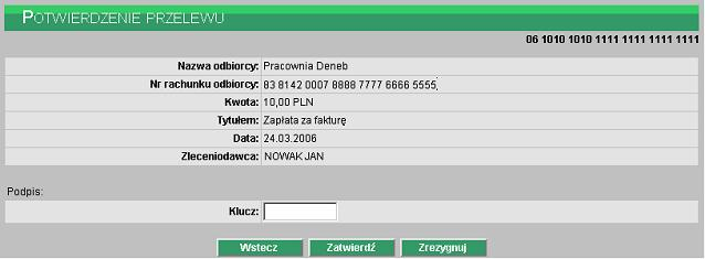 dyspozycji listę odbiorców, może również dopisać nowego odbiorcę. Kwota jeśli wybraliśmy szablon przelewu kwota została wpisana automatycznie zgodnie z zapisem w szablonie.