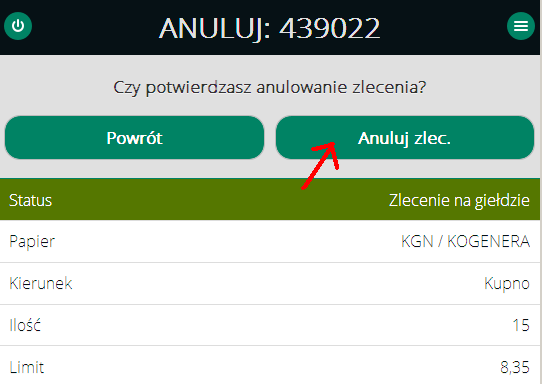 Krok 1 wybór zlecenia do modyfikacji lub anulacji. Użytkownik z listy rozwijalnej Menu wybiera listę zleceń, a następnie szczegóły zlecenia które chce zmodyfikować.