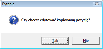 nacisnąć Dopisz wybrany lek do listy (4). Po przekopiowaniu pozycji program zapyta czy poddać edycji skopiowaną pozycję, aby określić nowe parametry stosowania leku. 7.2.