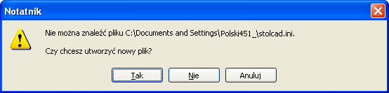 2. Wybrać pozycję stolcad.ini. 3. Kliknąć przycisk Obejrzyj. 4. W pojawiającym się oknie dialogowym wybrać przycisk Tak. 5.