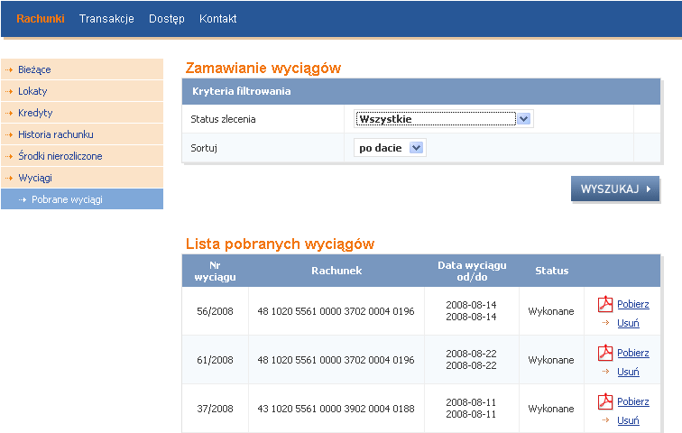 4. POBIERANIE WYCIĄGÓW BANKOWYCH Po zaznaczeniu w wyszukanych wyciągach wyciągów do pobrania (poprzez odznaczenie) należy wybrać opcję Zamów wyciąg.