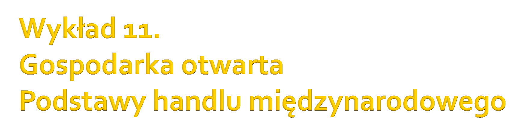 Bilans handlowy Bilans płatniczy Kurs walutowy Podstawy
