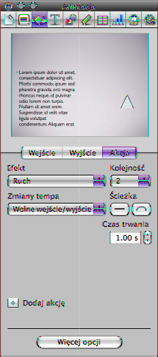 Przesuwanie obiektu po slajdzie Animacja akcji może powodować przesuwanie obiektu po slajdzie wzdłuż ustalonej ścieżki (prostej lub zakrzywionej).