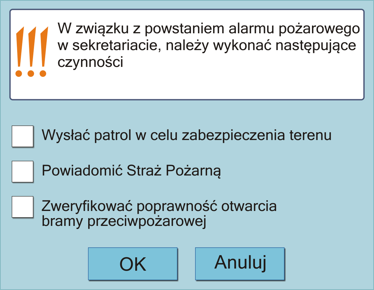 Zadania alarmowe Zadania alarmowe pomagają operatorowi zapanować nad stresem w czasie wystąpienia alarmu. Każdemu z zadań towarzyszy opis czynności, jakie należy podjąć.