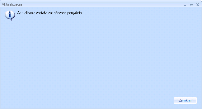 2.2 Okno migracji baz BI Po dokonaniu Aktualizacji pojawi się poniższe okno, należy kliknąć Zamknij. 2.