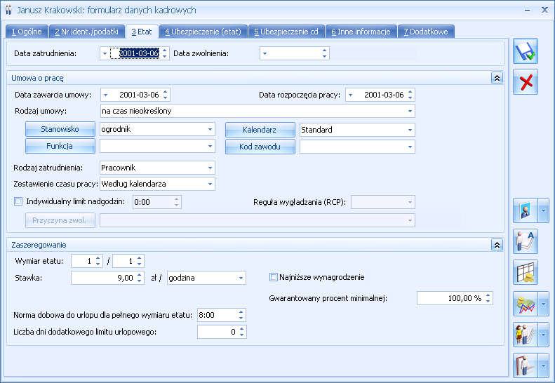 Str. 248 Konfiguracja systemu v.2012 8.2.5 Formularz danych pracownika - zakładka Etat Zawarte tutaj informacje związane są bezpośrednio z zatrudnieniem danej osoby na etat.