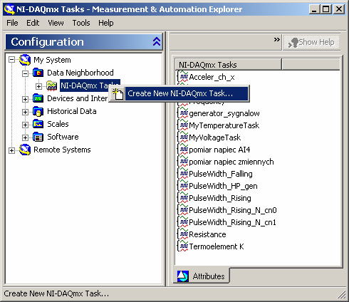 Tworzenie zadań NI-DAQmx Tasks krok po kroku Utwórz nowe zadanie (kliknij prawym przyciskiem myszki na NI-DAQmx Tasks) Wywołane