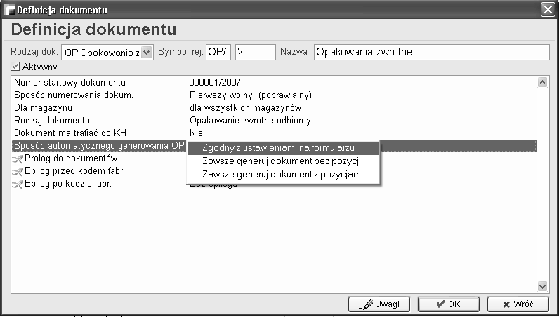 2. Gospodarka opakowaniami - konfiguracja W celu rozpoczęcia pracy z modułem należy wykonać następujące czynności konfiguracyjne. 1. Definicja dokumentu OP.