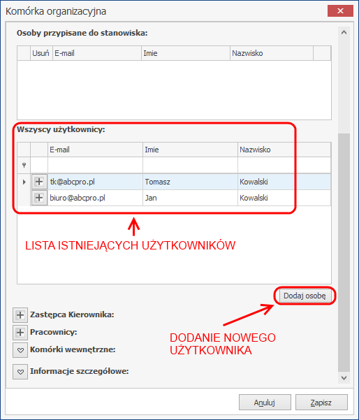 Żeby dodać stanowisko kierownika/zastępcę/pracownika do komórki, wybieramy przycisk oznaczony plusem przy danym stanowisku.