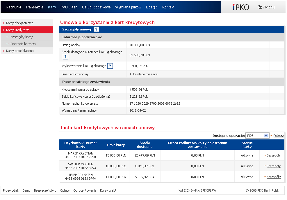 5.2. KARTY KREDYTOWE Moduł kart kredytowych w ipko biznes pozwala na: prezentowanie informacji na temat umowy o korzystanie z kart kredytowych, przegląd historii operacji oraz operacji