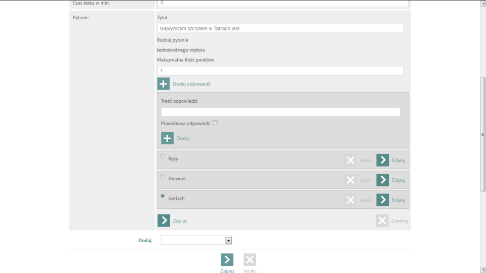 Opcja dodawania pytań, daje nam możliwość wyboru jakiego rodzaju pytanie chcemy zastosować.