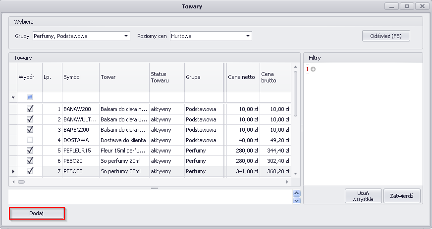 W oknie Towary wybieramy grupę towarów, poziom cen.