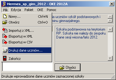 Wprowadzanie danych egzaminacyjnych naleŝy zakończyć zamykając okno przyciskiem znajdującym się w prawym górnym rogu okna.