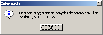 Rysunek 18 W przypadku prawidłowego utworzenia pliku pojawi się komunikat: Rysunek 19 Rysunek