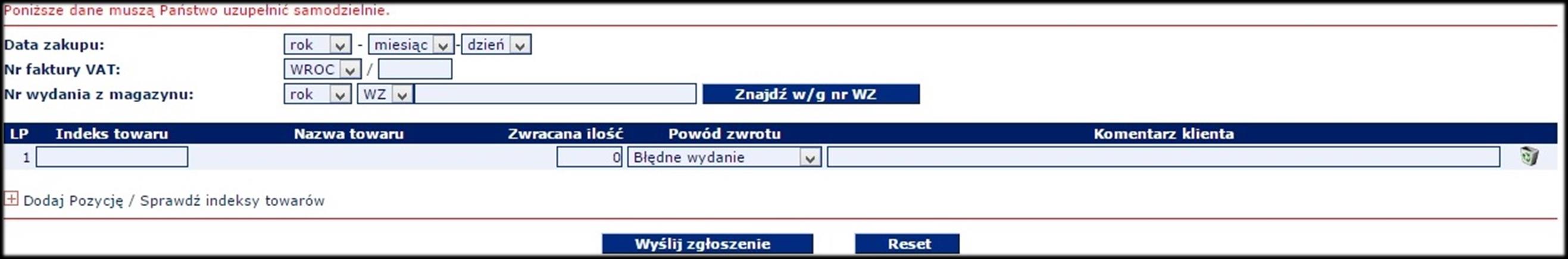 Niezbędną wartością do poprawnej weryfikacji zwrotu jest dokument WZ (Dostęp do listy