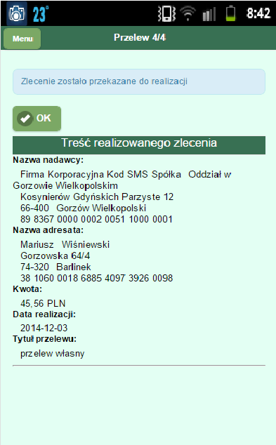 autoryzację (podpisanie) zlecenia Wyświetlona zostanie informacja o potwierdzeniu przelewu W celu skierowania zlecenia do realizacji w Banku należy kliknąć przycisk Zrealizuj (Rys 38) Wyświetlony