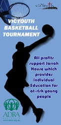 VicYouth / ADRA Basketball Tournament May 28 7:00pm (first game starts at 7:15) Dandenong Basketball Stadium 270 Stud Road, Dandenong $200 per team (up to 10 players) $2.00 entry fee for spectators.