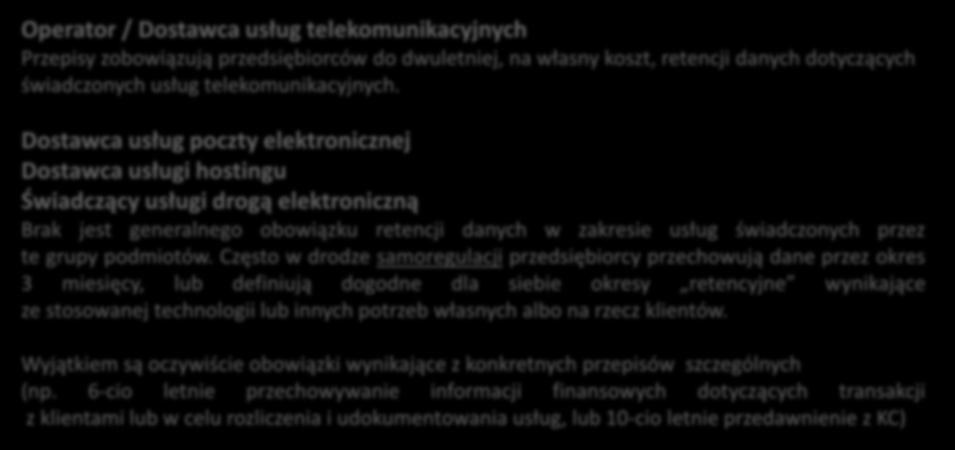 Kategorie przedsiębiorców i ich obowiązki czyli kto i w jakim zakresie przechowuje dane?