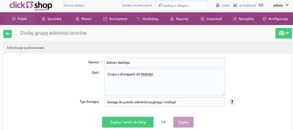 2. Konfiguracja administratora z dostępem do WEB-API. Logujemy się do systemu clickshop, używając danych administratora.