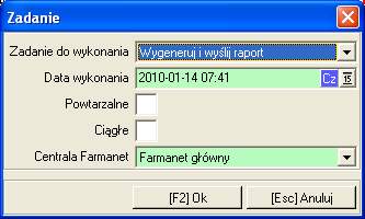 Dodaj zadanie funkcja ta umożliwia dodanie nowego zadania do harmonogramu Przy dodawaniu zadania do harmonogramu określamy następujące dane: Zadanie do wykonania mamy do wyboru następujące zadania: