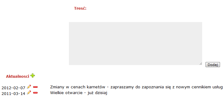 Rysunek 29. Aktualności Wpisując treść wiadomości i naciskając przycisk dodaj, dane zapisują się z aktualną datą do tabeli newsy w bazie danych.