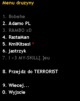 3. [Uderz/Zgładź gracza] Następną opcją, pod numerem 3 kryję się Uderz/Zgładź Gracza Tak samo, jak w tamtych przypadkach wybieramy gracza, a pod cyfrą 8 zmieniamy, czy ma być to całkowite zgładzenie