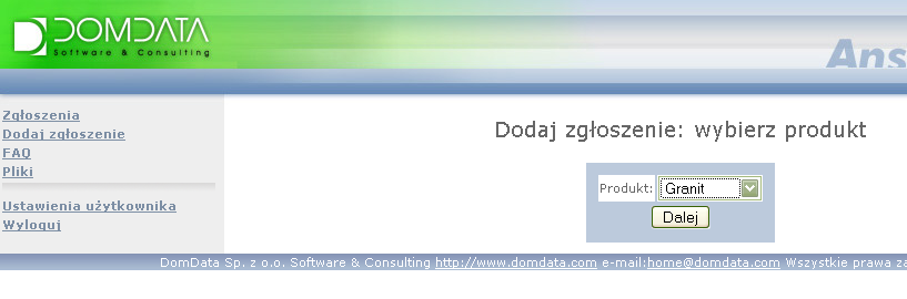 Rys. 7 Formularz nowego użytkownika 3.2 Zgłaszanie nowej sprawy Po zalogowaniu się do AT2 z lewej strony wybieramy Dodaj zgłoszenie. W głównej części okna pokazuje się możliwość wyboru produktu.