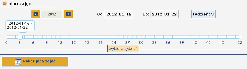 1.2.4 Kioski Informacyjne WD funkcja Plan zajęć Funkcja menu plan zajęć pozwala na odczytanie zaplanowanych zajęć w wybranym zakresie dat (prezentacja tygodniowa) oraz na wyszukanie zajęć we