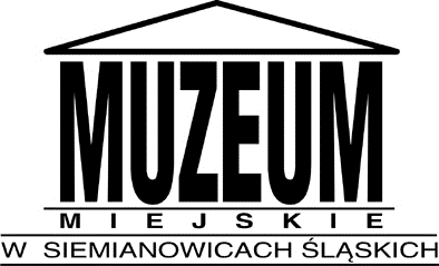 MUZEUM MIEJSKIE 41-100 Siemianowice Śląskie, ul. Chopina 6 tel. 32 228 50 80 www.muzeum.siemianowice.pl 7 lipca (wtorek) godz. 18.