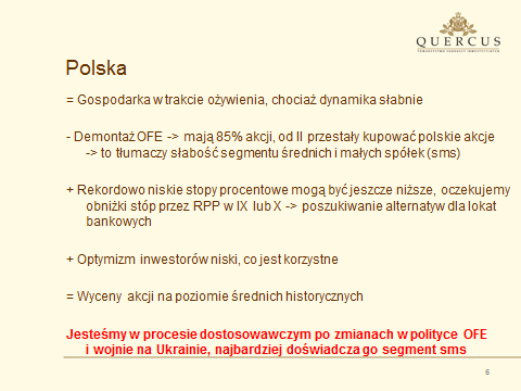 Komentarz specjalny Quercus TFI S.A. z 25.08.