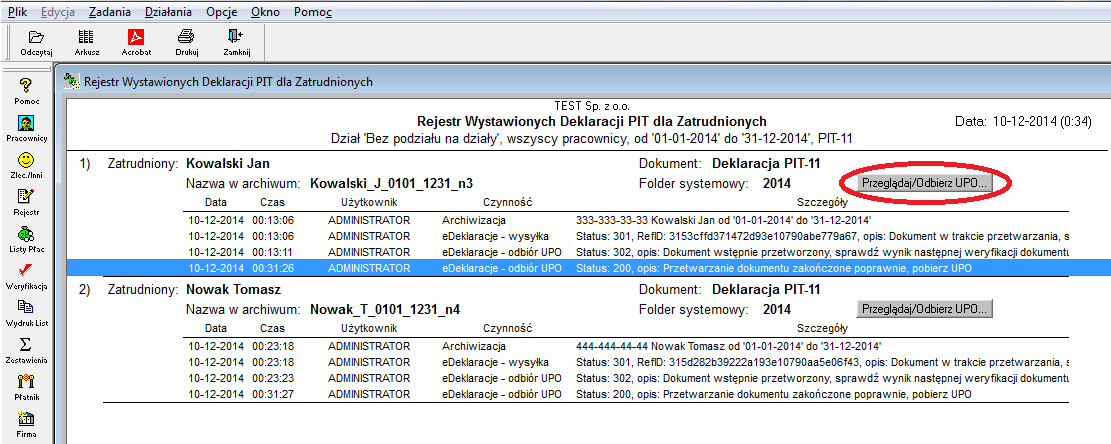 Po odczytaniu, z lewej strony pozycji każdej ze zarchiwizowanych i wysłanych deklaracji znajduje się przycisk 'Przeglądaj/Odbierz