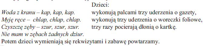4. Opowiadanie M. Kownackiej: KUKURYKU NA RĘCZNIKU Mama woła przed każdym jedzeniem: - Zosiu! Tadziku! Umyjcie ręce!