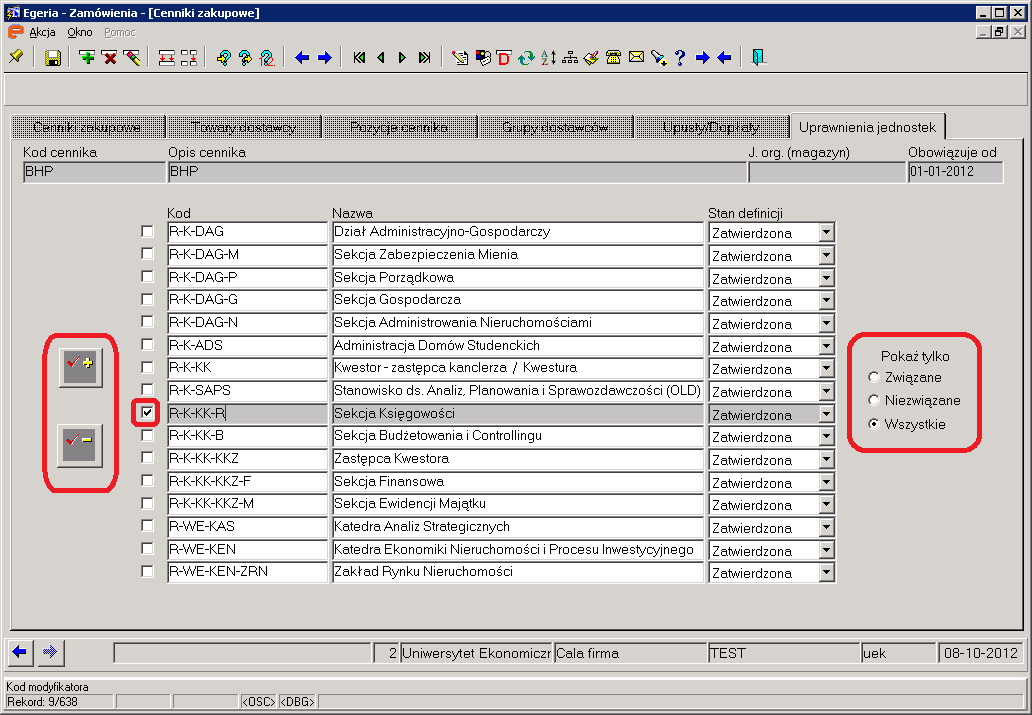 11. Uprawnienia do cennika dla jednostek org.. Uprawnienia do cennika dla jednostek org. nadaje się w zakładce Uprawnienia jednostek w module Zakupy w formularzu do obsługi cenników Plany > Cenniki Zakupowe.