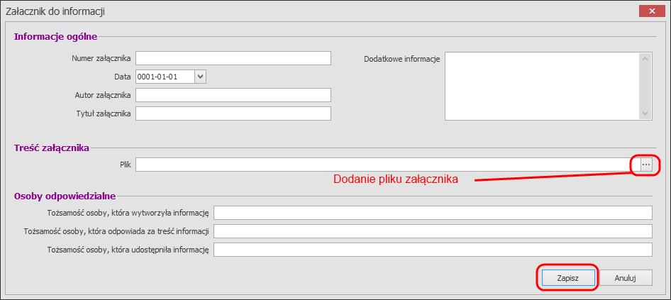 W celu dodania nowego załącznika, wybieramy przycisk Dodaj, i uzupełniamy dane w nowo otwartym oknie.