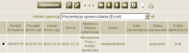 Sprawozdania resortowe Prezentacja sprawozdania w PDF Każde ze sprawozdań można wyświetlić w formacie PDF.