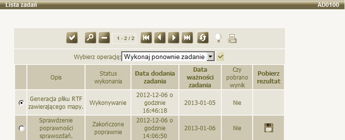 Lista zadań Lista zadań System umożliwia wykonywanie zadań w tle. Wszystkie zadania uruchomione w ten sposób można podejrzeć na liście zadań.