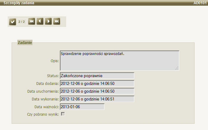 Lista zadań Będąc na liście zadań możemy ponownie wykonać dane zadanie, wybierając operację Wykonaj ponownie zadanie.